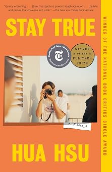 Stay True: A Memoir (Pulitzer Prize Winner) (Vintage Books)