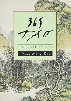 365 Tao: A Study of Taoist Wisdom for Daily Life