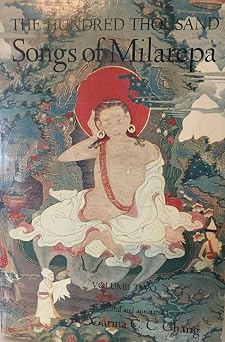The Hundred Thousand Songs of Milarepa, Vol. 2