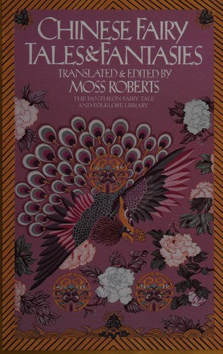 Chinese Fairy Tales and Fantasies.
