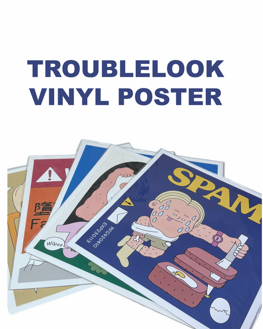 TroubleLook Vinyl Poster