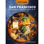 City Eats : San Francisco