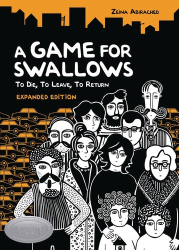 Game for Swallows : to Die, to Leave, to Return